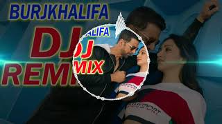Burjkhalifa Remix | burj khalifa DJ song laxmmi bomb | Burj Khalifa Akshay Kumar song DJ REMIX