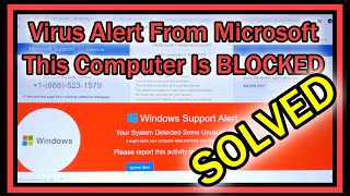 Virus Alert from Microsoft This Computer Is Blocked (Windows Support Alert ) - How To Solve Easy?