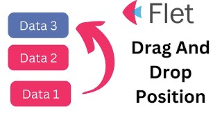Flet Tutorial - Drag Drop For Sort Data Container