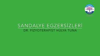 Pandemi Süresince Yaşlılar İçin Evde Egzersiz - Sandalye Egzersizleri