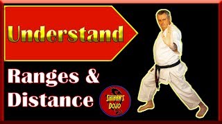 Understanding Distance and Range in the Martial Arts