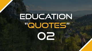 Top 14 Education Quotes by Famous People #02