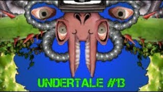 UNDERTALE #13