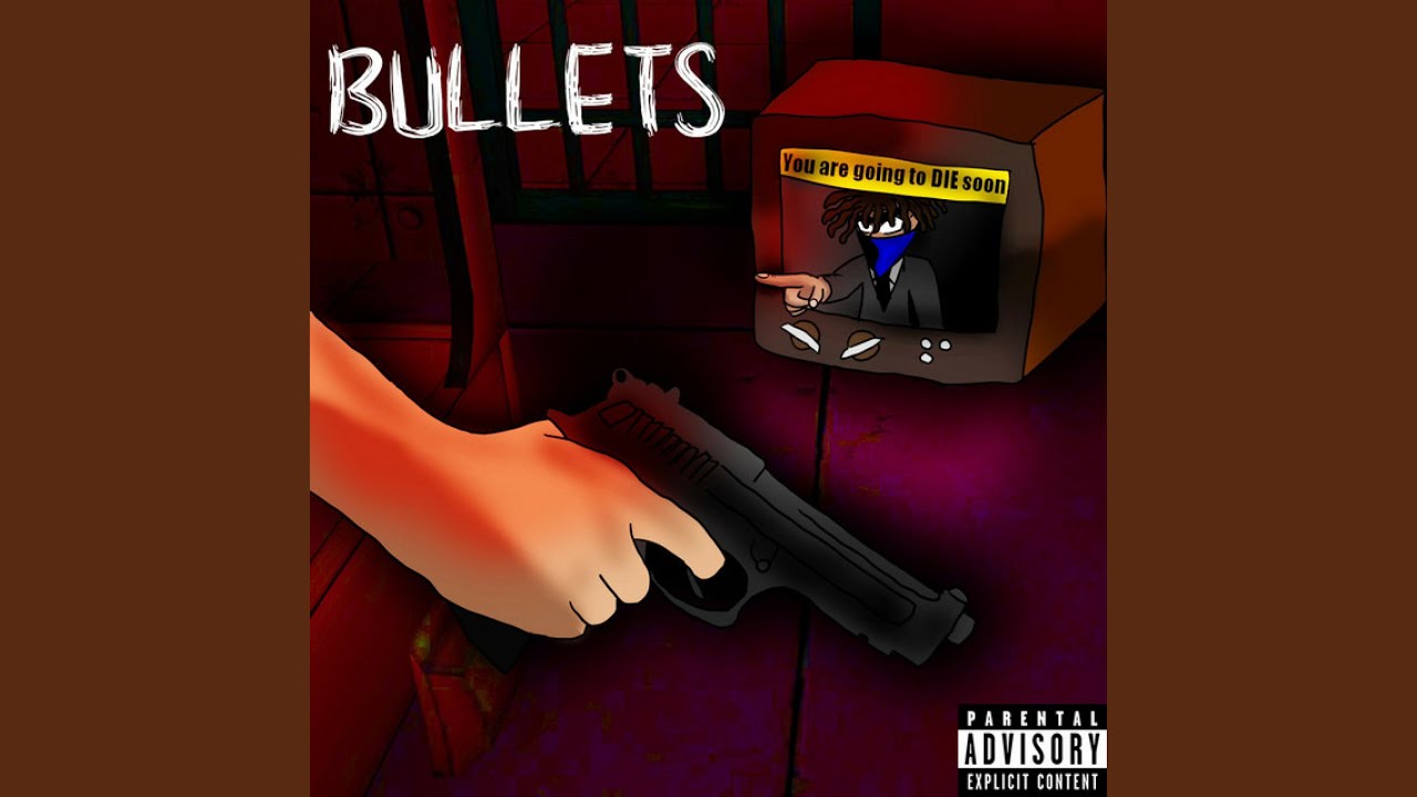 Bullets Youtube