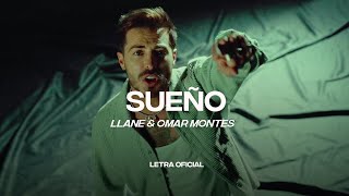 Llane & Omar Montes - Sueño (Lyric Video/Letra) | CantoYo