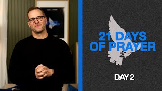 21 Days of Prayer || Day 2