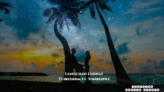 Lungchan Leishat | Tangkhul Love Song Lyrics Video