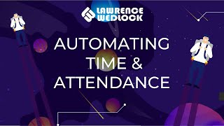 Automating Employee Time \u0026 Attendance L\u0026W | Humley