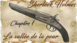 La vallée de la peur 🎧 Chapitre 1 🎧 Sherlock Holmes [ Livre audio ]