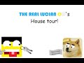 THE REAL LUCIAN CO's House tour!