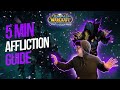 5 Minute Affliction Guide | WotLK Classic