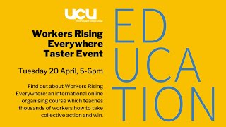 Taster event for the Workers Rising Everywhere organising course