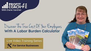 Discover The TRUE Cost Of Your Employees With A Labor Burden Calculator