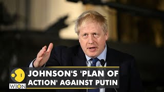 UK PM Boris Johnson to launch international 'plan of action' against Russia's Vladimir Putin | WION