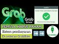 Tutorial Grab Driver Pemula || Sistem Pembayaran Di Orderan GrabBike