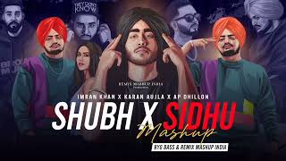 Shubh X Sidhu  honey Imran songs ap dhillon mashupI|  honey shubh Imran songs punjabimashup