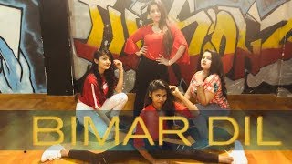 Bimar Dil| Pagalpanti| Urvashi, John, Arshad, Ileana, Pulkit, Kriti|Asees,Jubin,Tanishk| Dance Cover