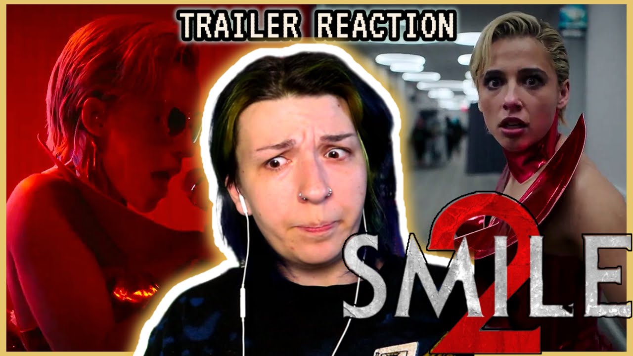 Smile 2 2024 Trailer Reaction Youtube