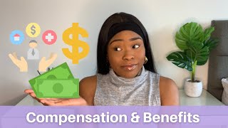 What is Compensation and Benefits? | Unlocking HR Series