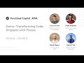 Demo: Transforming Code Snippets with Pieces