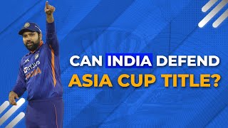 Form Guide: India | Asia Cup preview