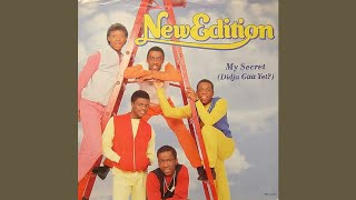 New Edition - My Secret (Didja Gitit Yet?) Extended Version (Audio HQ)