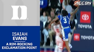 Duke's Isaiah Evans Stamps The Win With A Rim-Rocking Exclamation Point