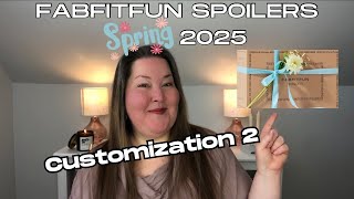 Fabfitfun Spoilers *NeW* - Spring 2025 - Customization 2 Spoiler