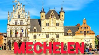 Visit Stad MECHELEN : City in BELGIUM || St. Rumbold’s Tower , Grote Markt-Town Hall || Chitra_world