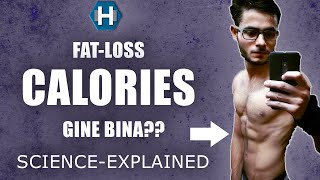 How to lose weight without counting calories? | Calorie Deficit Science