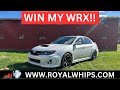 I'm Giving Away My WRX To Someone Totally Random!!!