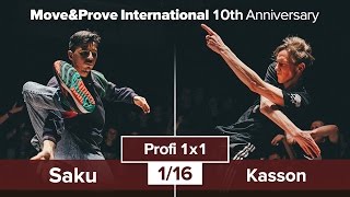 Saku vs. Kasson | 1/16 | Profi 1x1 @ Move\u0026Prove «10th Anniversary»