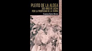 Presentación del libro: “Pleito de La Aldea”, de Francisco Suárez Moreno