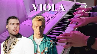 VIOLA - Fedez, Salmo (Piano Cover)