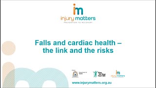 Falls and cardiac health: The link and the risks