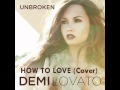 Demi Lovato - How To Love Cover Download (at VH1) [Audio]