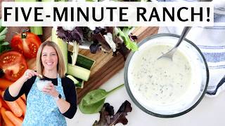 The Best Homemade Ranch Dressing (Easy 5-Minute Recipe)