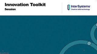 Introduction to the TrakCare Innovation Toolkit