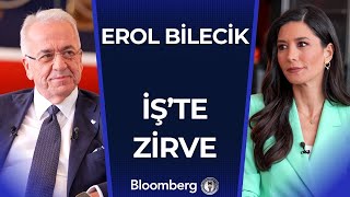 İş’te Zirve - Erol Bilecik | 2 Kasım 2024