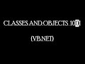 Classes and Objects - VB.Net