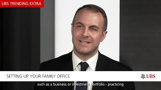 How to govern your family office? | UBS Trending Extra