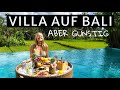 BALI VILLA aber günstig was bekommt Du fürs Geld - 3 Villen für 3 Budgets in Ubud Bali Urlaub Reise