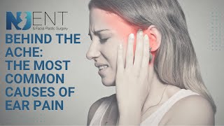 Behind the Ache: The Most Common Causes of Ear Pain | We Nose Noses