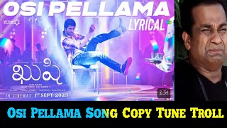 Osi Pellama Song Copy Tune Troll ||Vijay Deverakonda|| Kushi|| PRABHAS ANNA FANS||