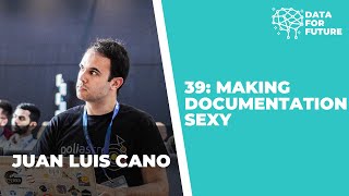 39: Making Documentation Sexy | Juan Luis Cano, Read the Docs