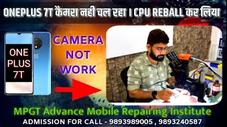 one plus 7T after cpu reboll camera not work solution by mpgt team