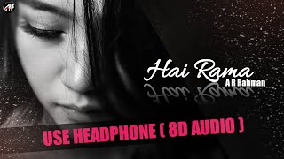 Hai Rama Ye Kya Hua ( 8D AUDIO ) | 3D Surrounded Song | Use Headphones | AB Music 4U