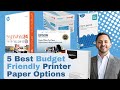 5 Best Budget Friendly Printer Paper Options (2023)