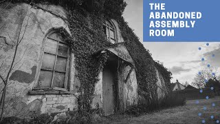 Exploring Suffolk , Abandoned Assembly Room