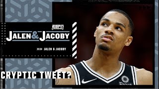 Jacoby on Dejounte Murray's suspicious tweet: It's cryptic social media season! | Jalen & Jacoby